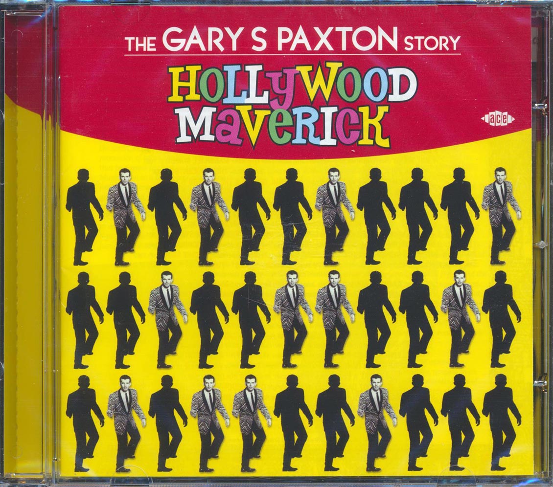Various - Hollywood Maverick: The Gary Paxton Story (32 tracks)