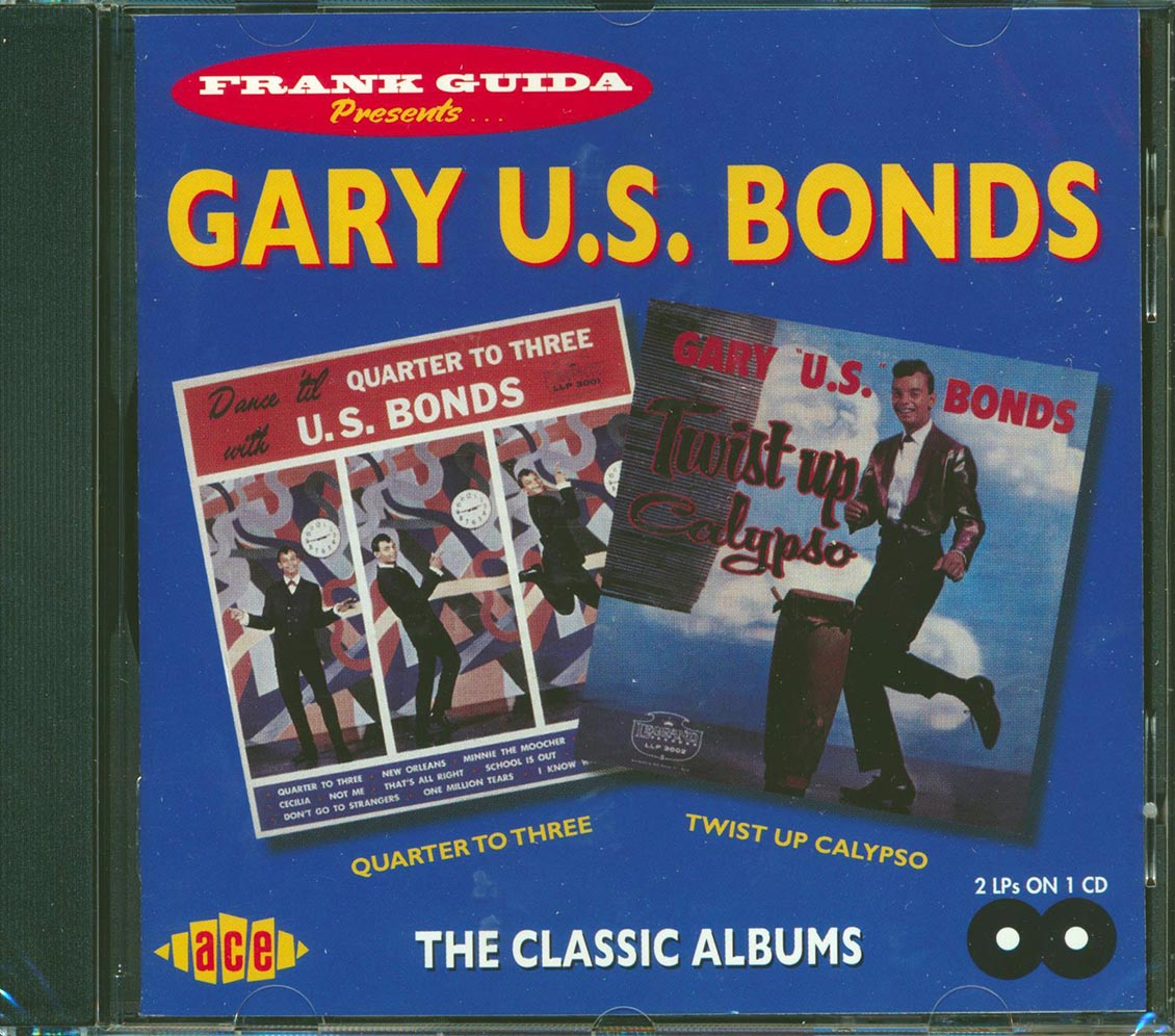 Gary US Bonds - Quarter To Three + Twist Up Calypso (24 tracks)