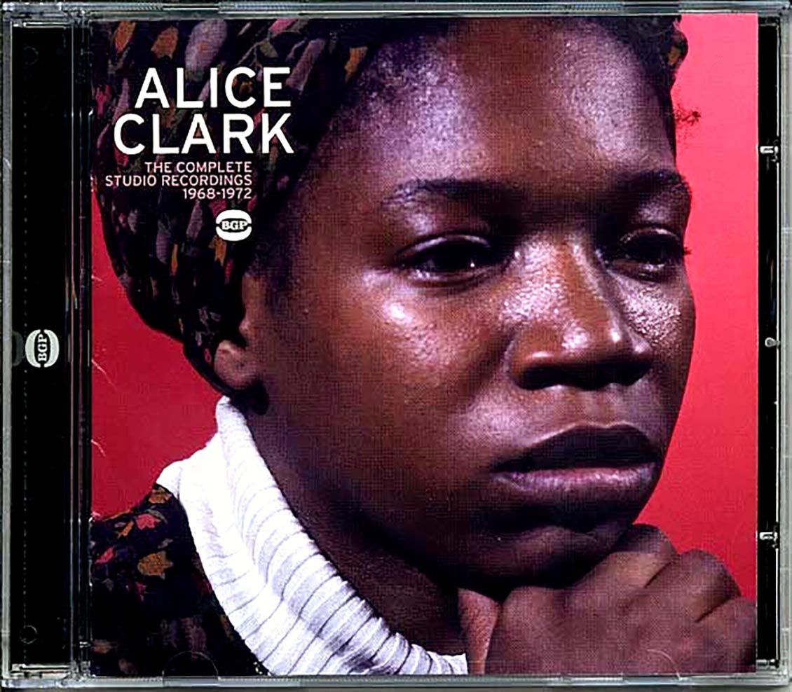 Alice Clark - The Complete Studio Recordings 1968-1972