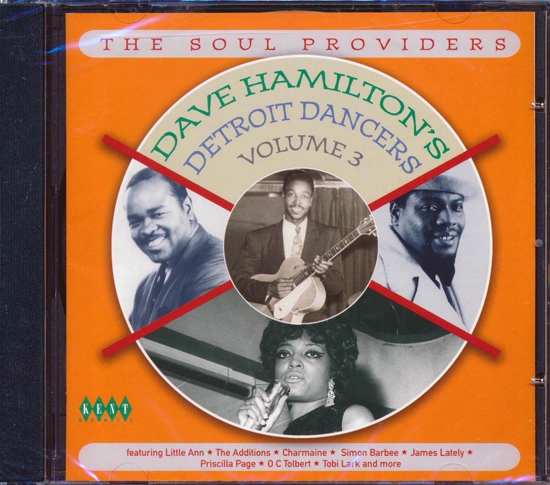 Various - Dave Hamilton's Detroit Dancers Volume 3: The Soul Providers (24 tracks)