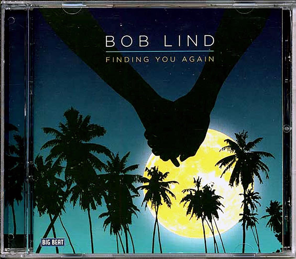 Bob Lind - Finding You Again