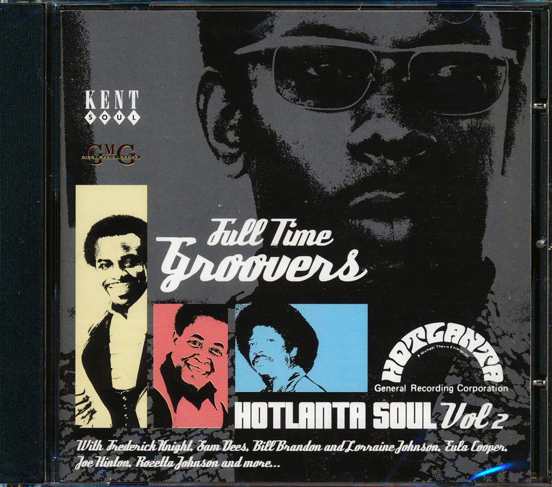 Various - Full Time Groovers: Hotlanta Soul Volume 2 (23 tracks)