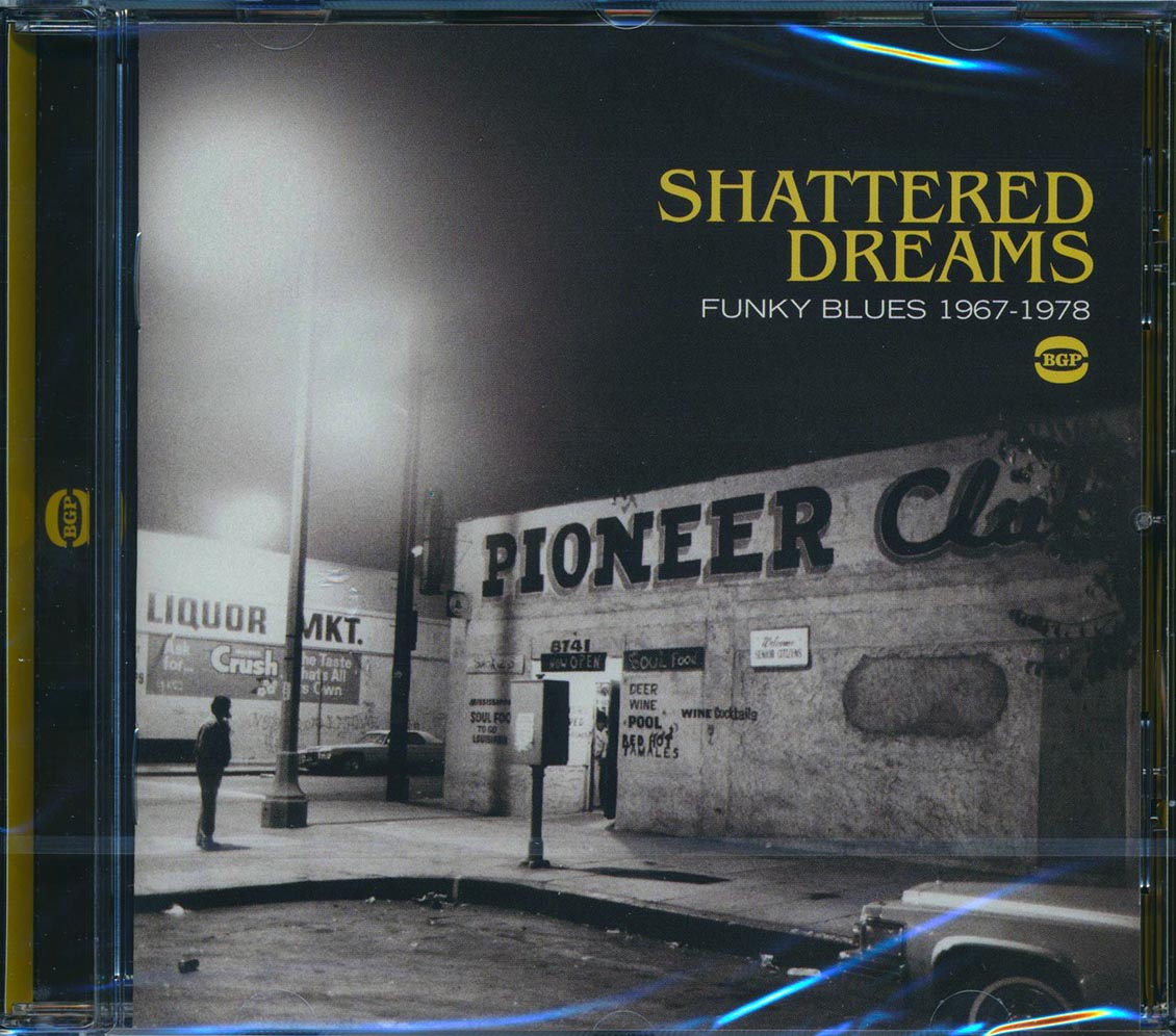 Various - Shattered Dreams: Funky Blues 1967-1978 (21 tracks)