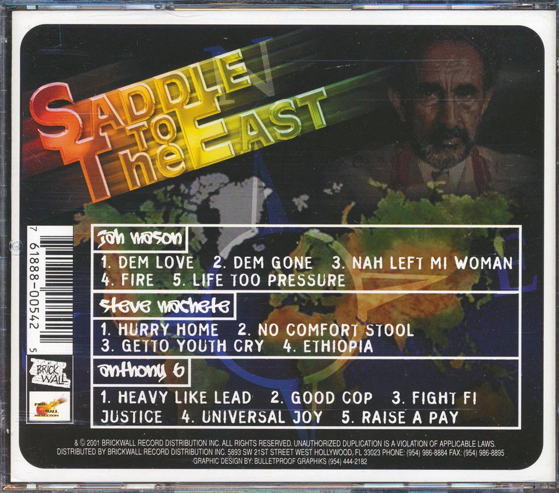 Jah Mason, Steve Machete, Anthony B - Saddle To The East