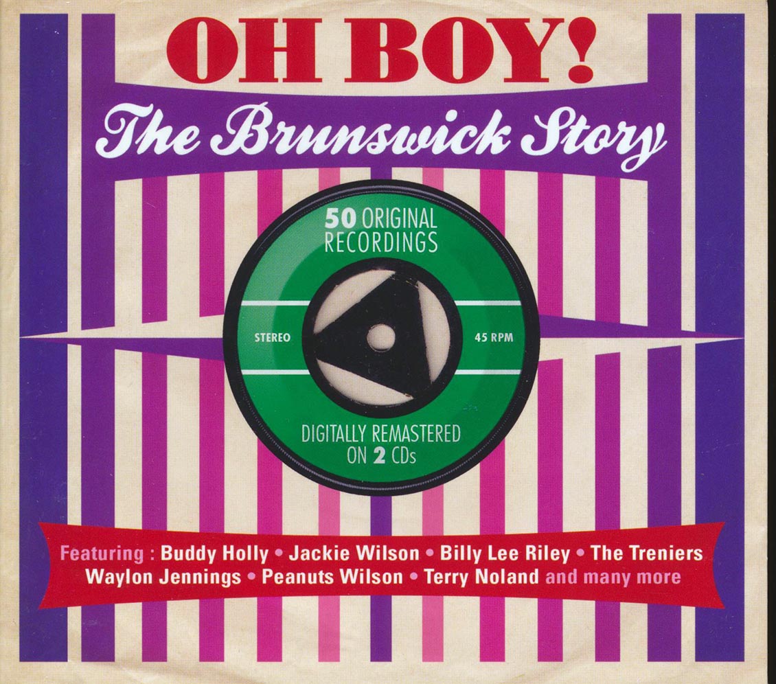 Various - Oh Boy: The Brunswick Story (50 tracks) (2xCD) (deluxe 3-fold digipak)