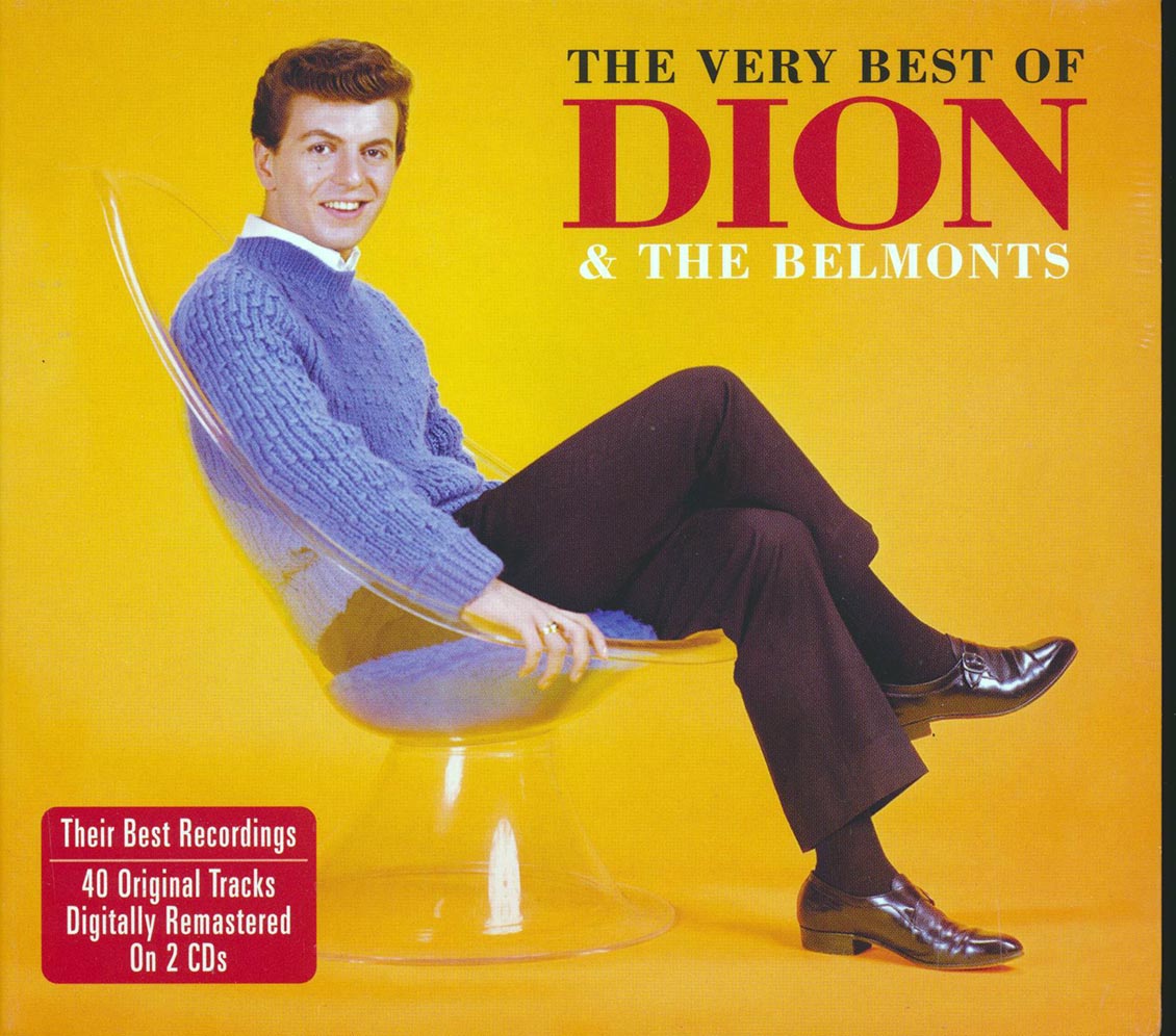 Dion & The Belmonts - The Very Best Of Dion & The Belmonts (40 tracks) (2xCD) (deluxe 3-fold digipak)