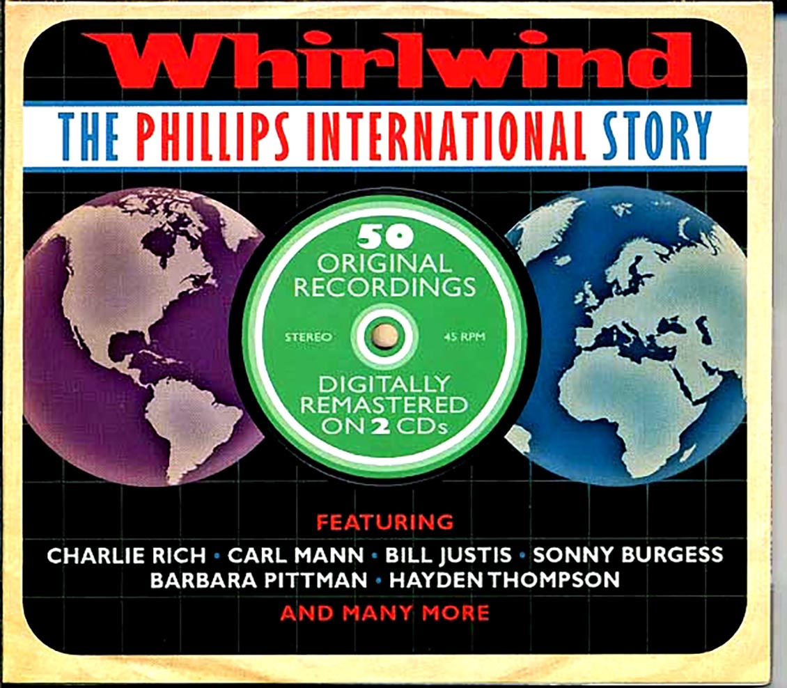 Various - Whirlwind: The Phillips International Story (50 tracks) (2xCD) (deluxe 3-fold digipak)
