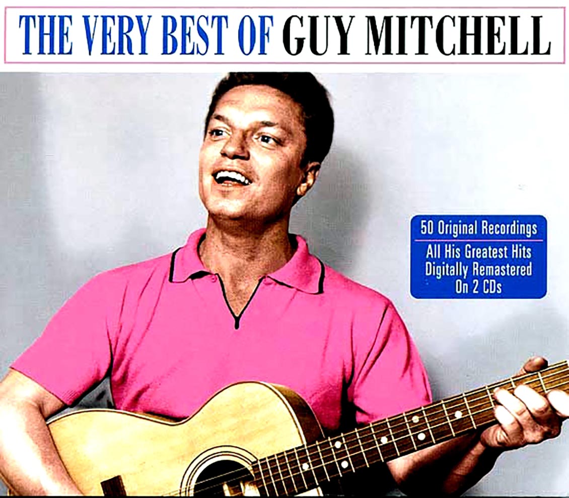 Guy Mitchell - The Very Best Of Guy Mitchell (50 tracks) (2xCD) (deluxe 3-fold digipak)