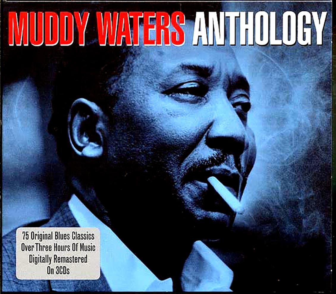 Muddy Waters - Anthology (3xCD) (deluxe 3-fold digipak)