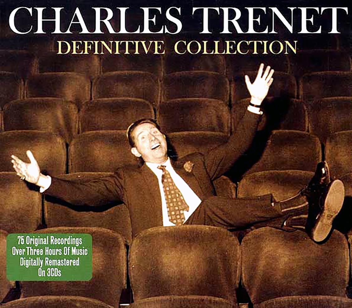 Charles Trenet - Definitive Collection (75 tracks) (3xCD) (deluxe 3-fold digipak)