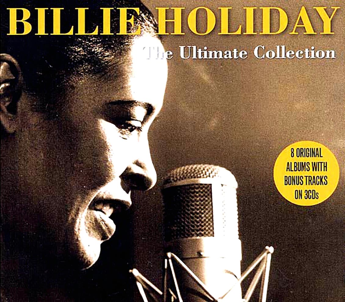 Billie Holiday - The Ultimate Collection (61 tracks) (3xCD) (deluxe 3-fold digipak)