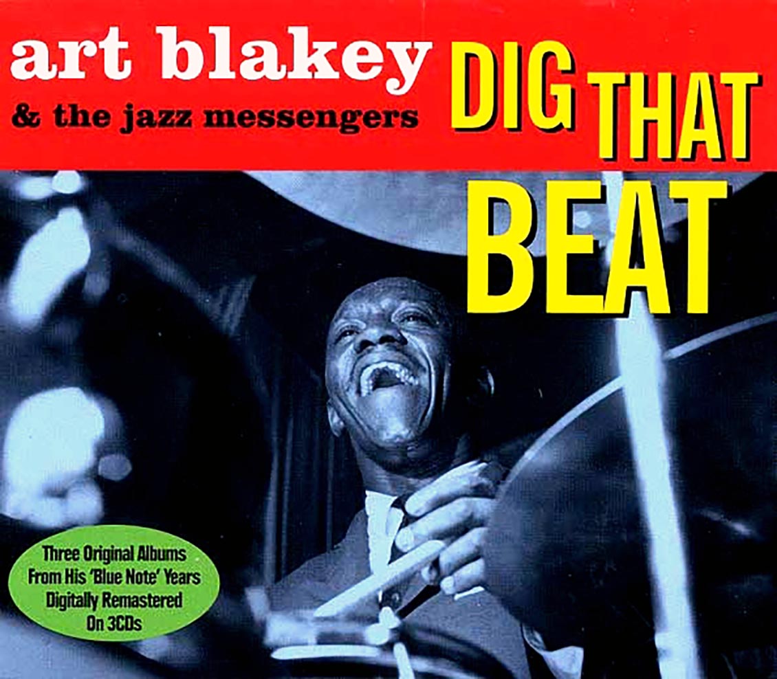 Art Blakey - Dig That Beat (3xCD) (deluxe 3-fold digipak)