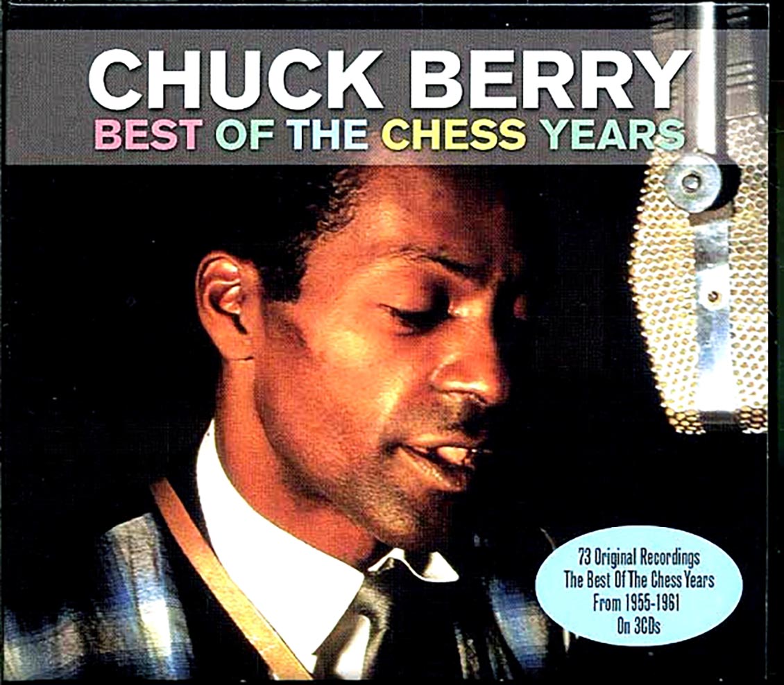 Chuck Berry - Best Of The Chess Years (73 tracks) (3xCD) (deluxe 3-fold digipak)