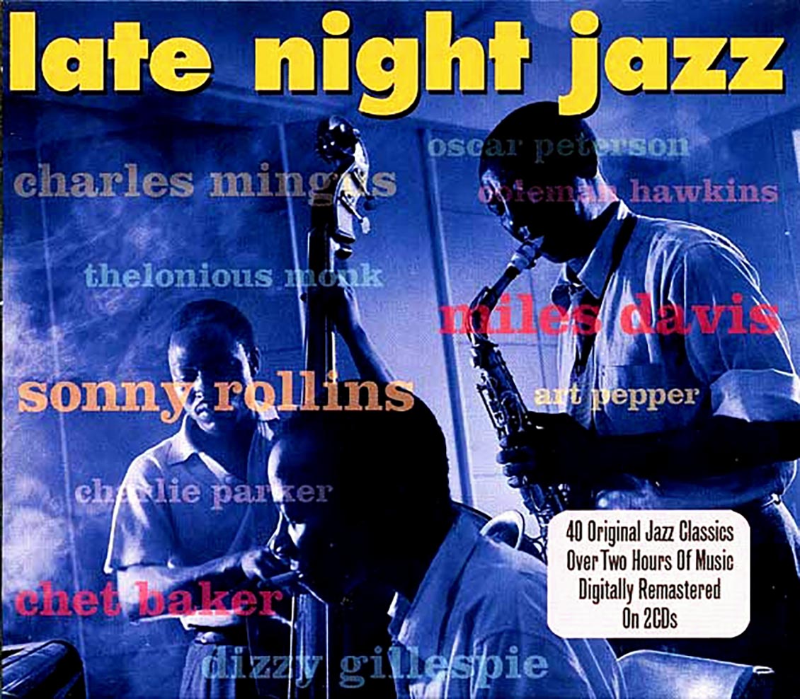 Various - Late Night Jazz (40 tracks) (2xCD)