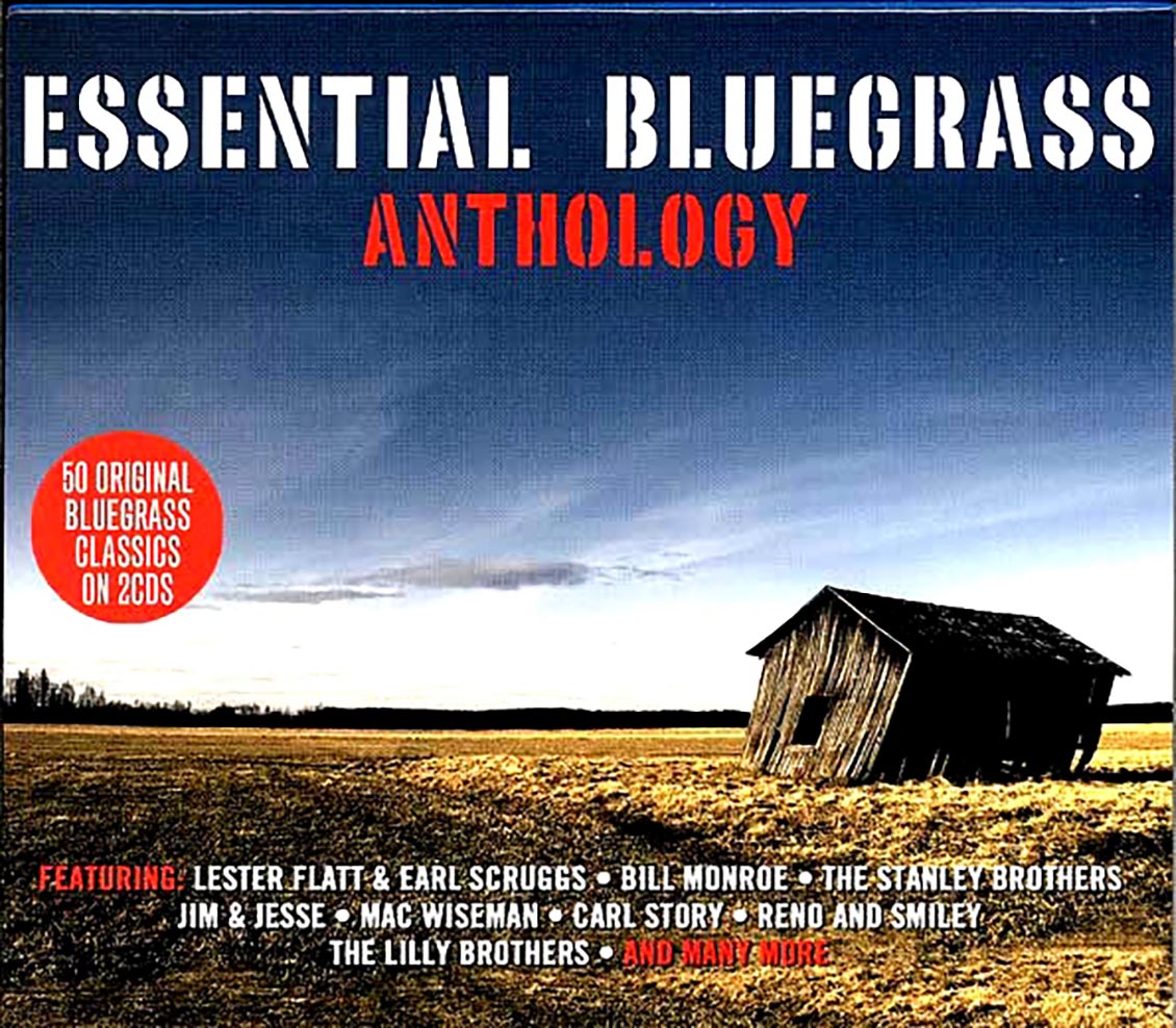 Various - Essential Bluegrass Anthology (50 tracks) (2xCD)