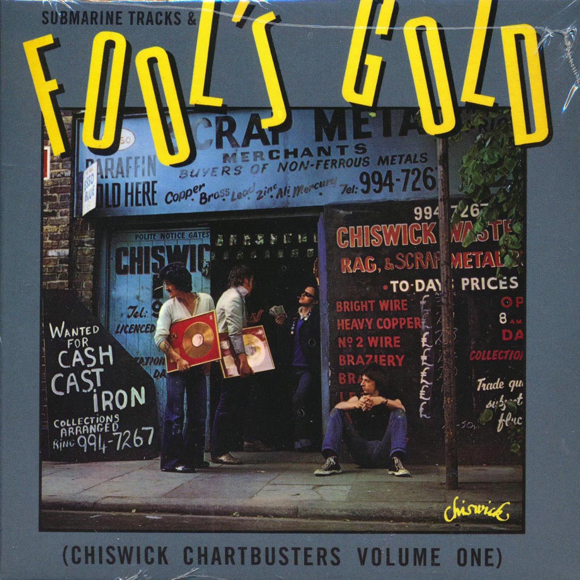 Various - Submarine Tracks & Fool's Gold: Chiswick Chartbusters Volume 1