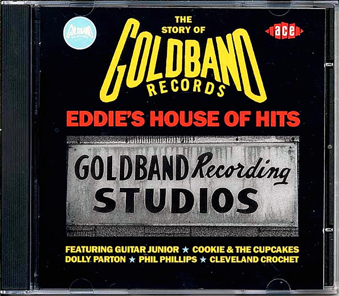 Various - Eddie's House Of Hits: The Story Of Goldband Records
