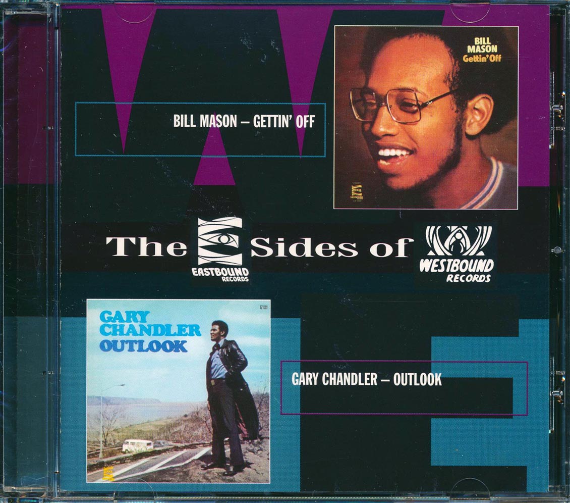 Bill Mason, Gary Chandler - Gettin Off + Outlook