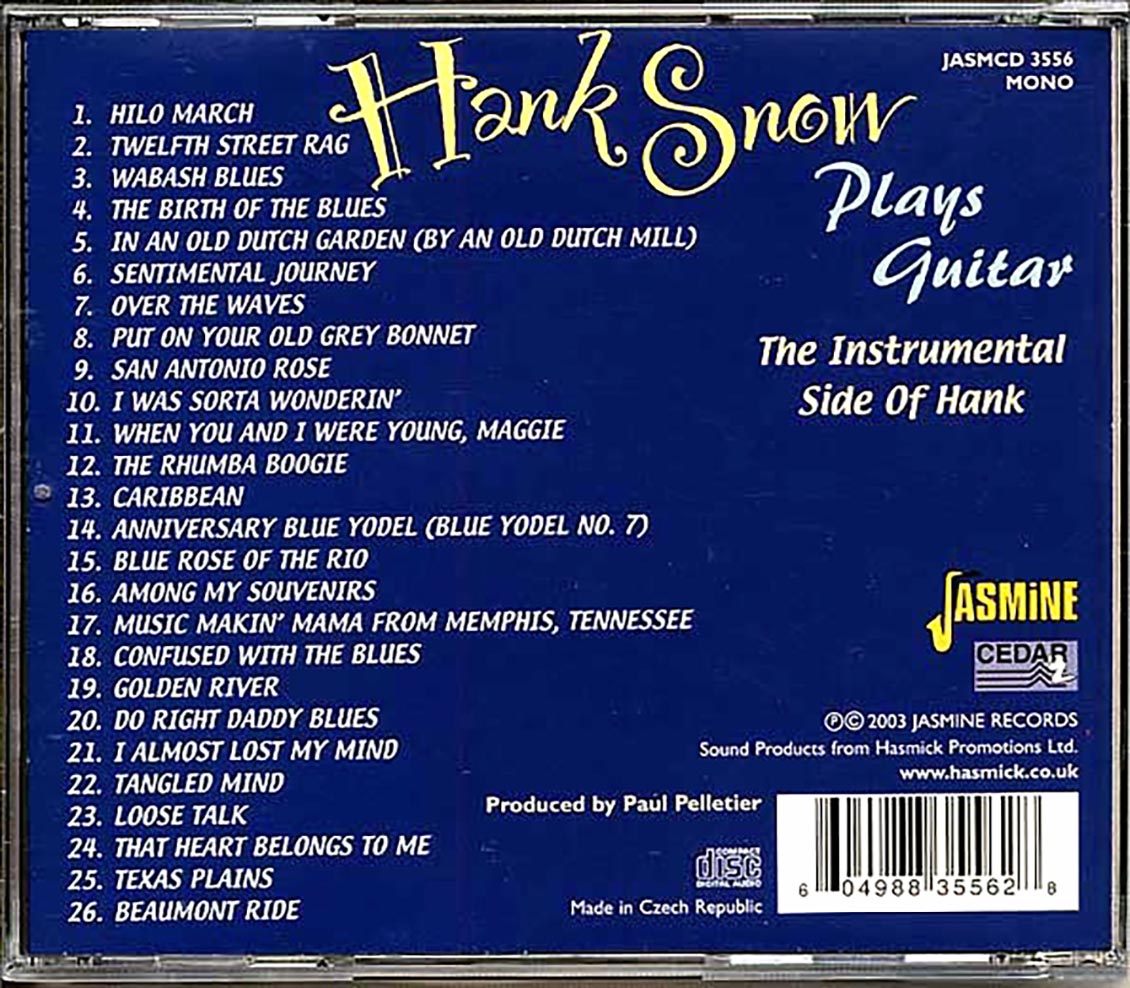 Hank Snow - Plays Guitar: The Instrumental Side Of Hank (26 tracks)