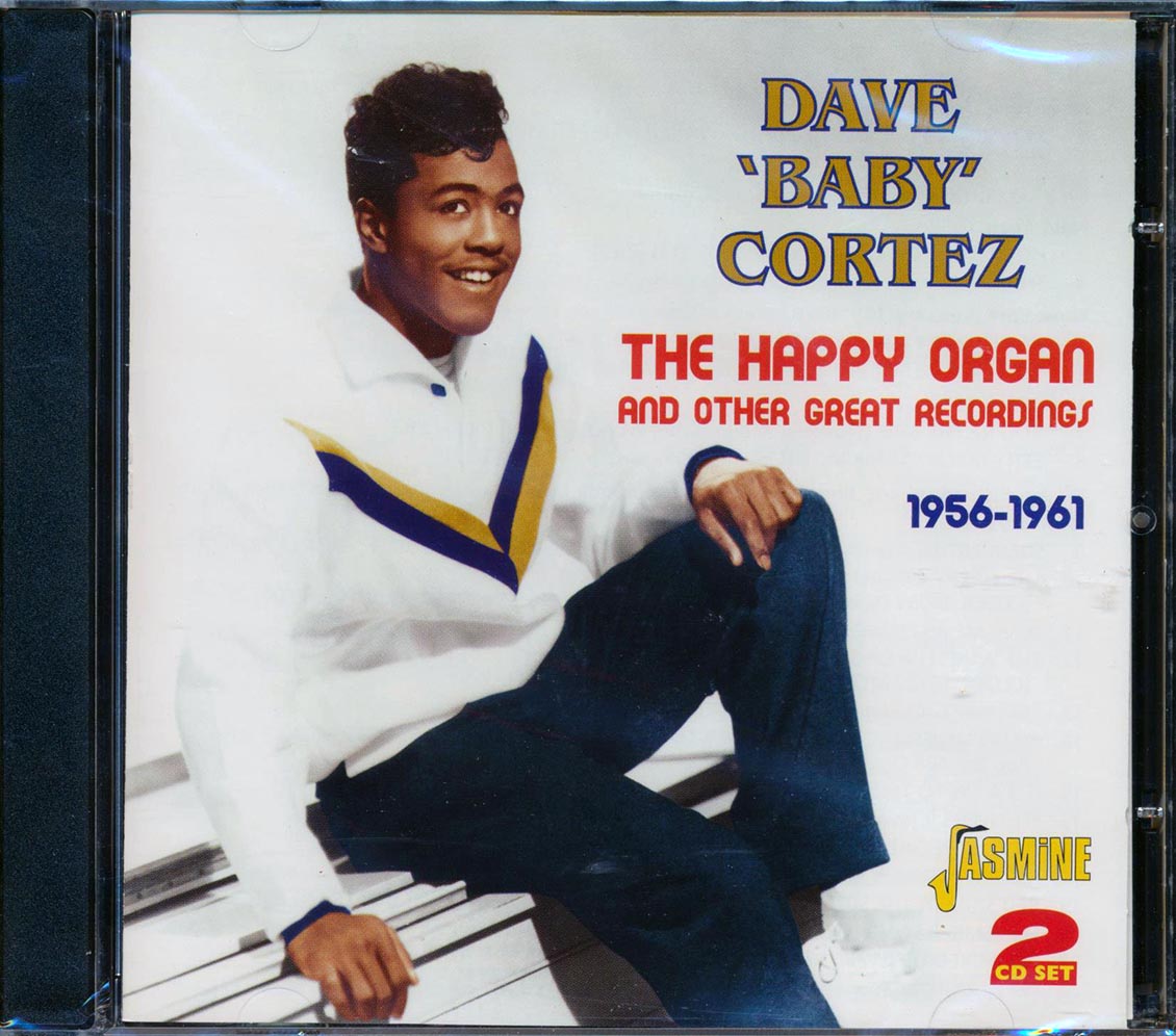 Dave Baby Cortez - The Happy Organ And Other Great Recordings 1956-1961 (43 tracks) (2xCD)