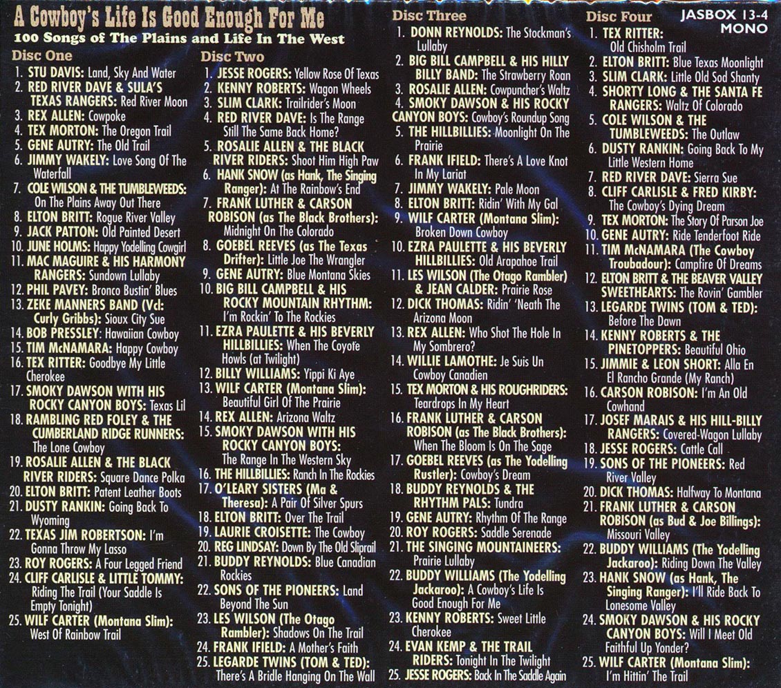 Various - A Cowboy's Life Is Good Enough For Me: 100 Songs Of The Plains And Life In The West (100 tracks) (4xCD)