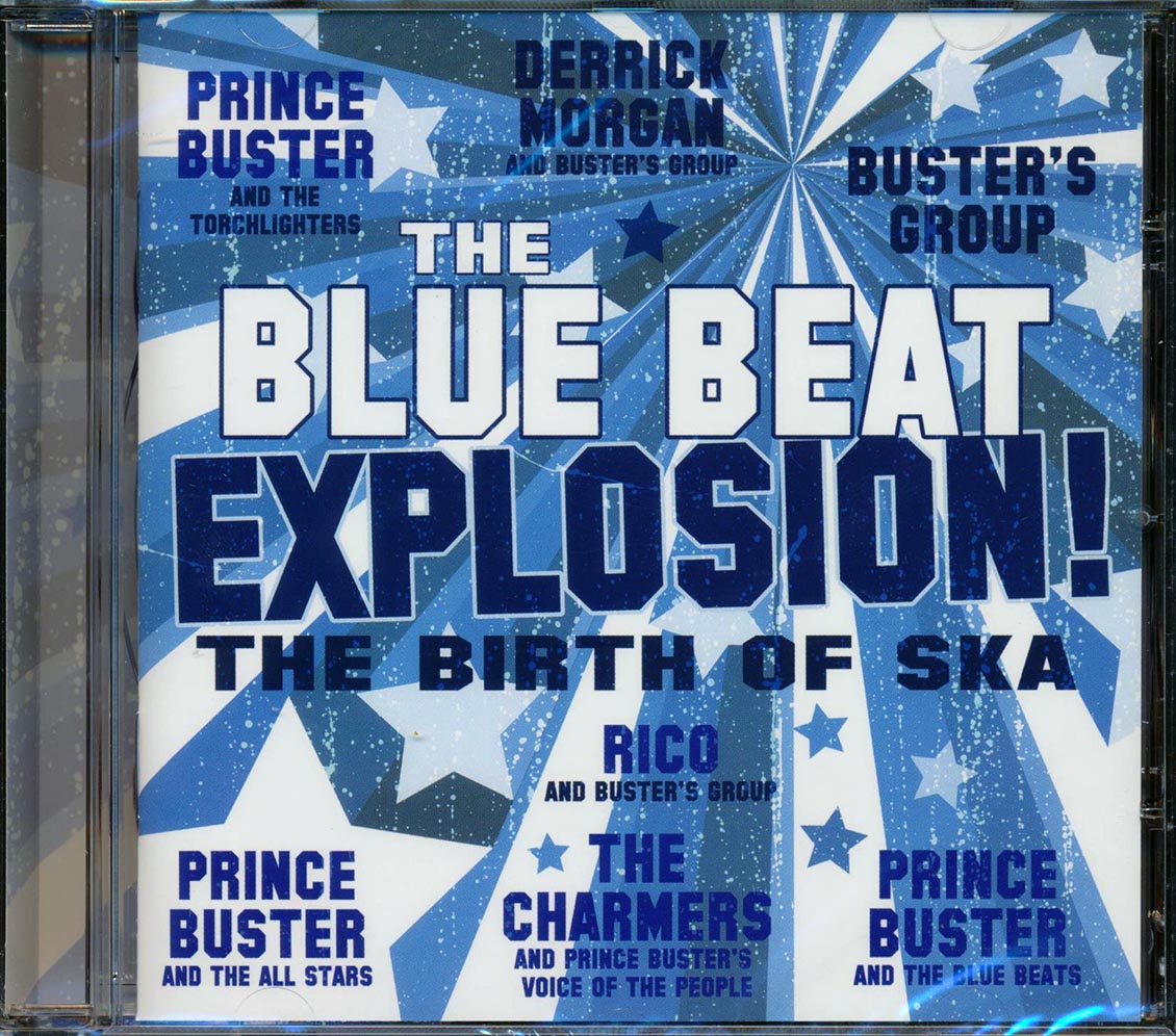 Prince Buster - The Blue Beat Explosion! The Birth Of Ska (23 tracks)