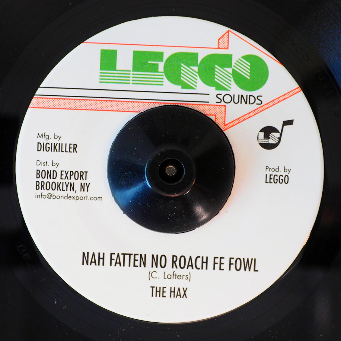 The Hax - Nah Fatten No Roach Fe Fowl  /  Version