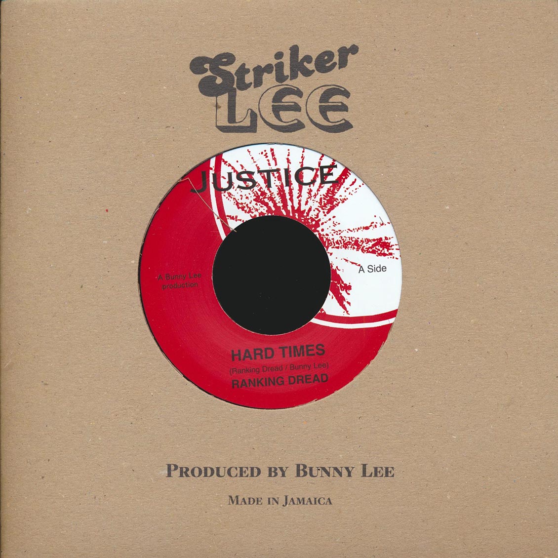 Ranking Dread - Hard Times  /  Hard Times Dub (rhythm: "Shine Eye Gal/Late Night Blues")