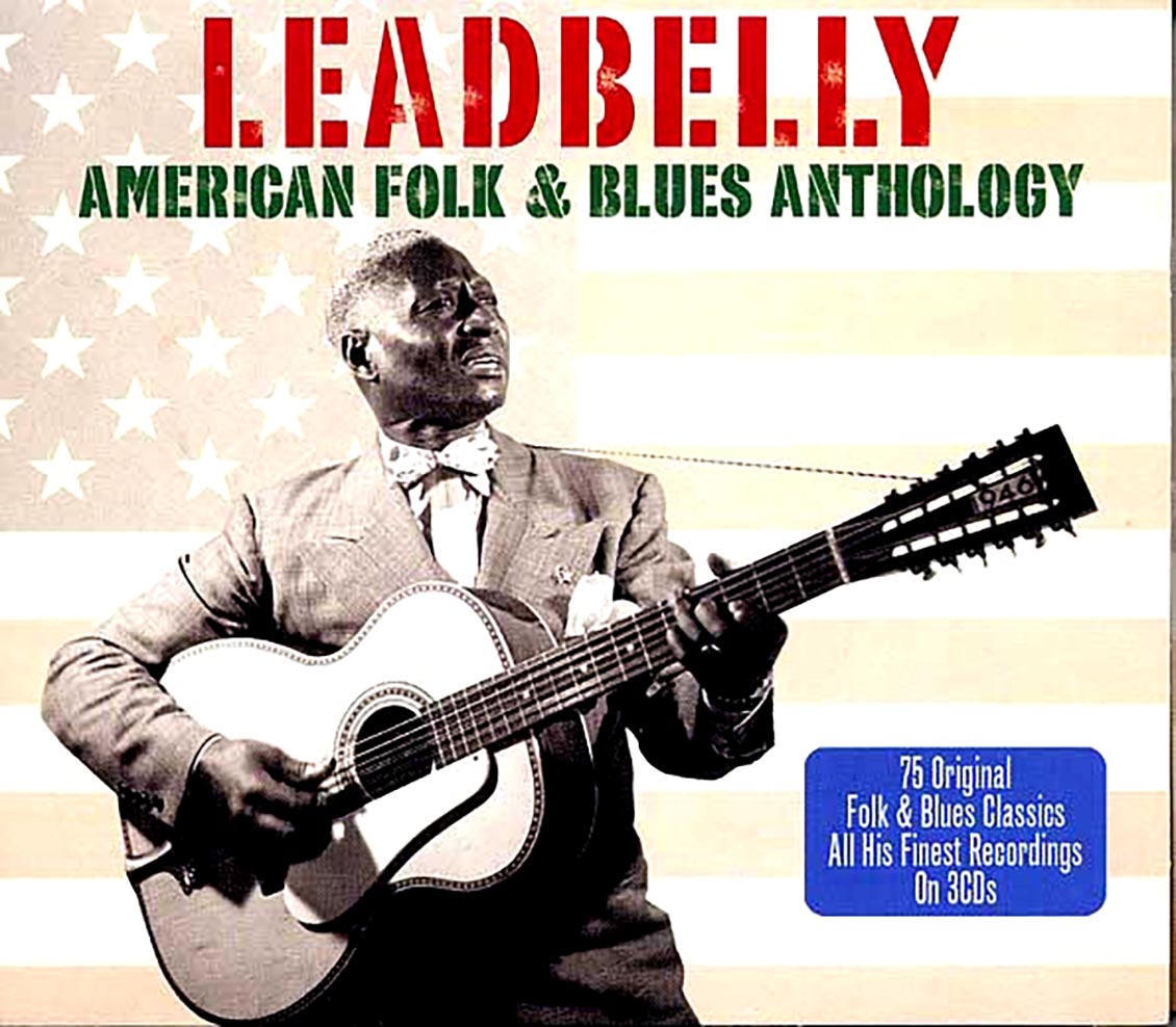 Leadbelly - American Folk & Blues Anthology (75 tracks) (3xCD) (deluxe 3-fold digipak)