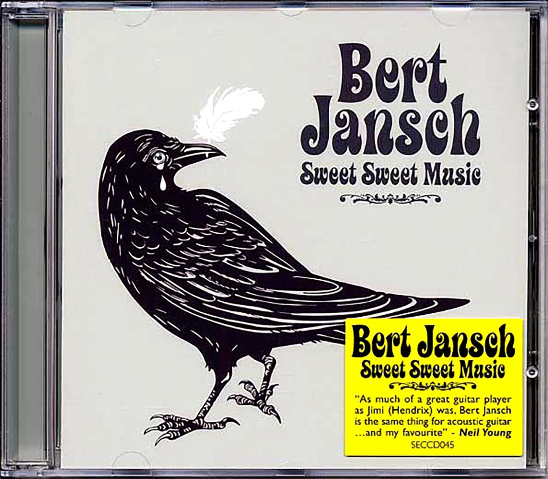 Bert Jansch - Sweet Sweet Music