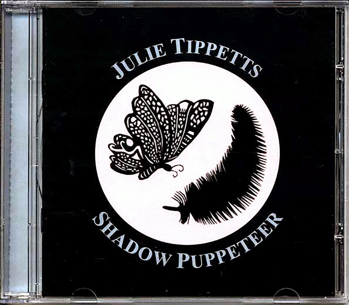 Julie Tippetts - Shadow Puppeteer