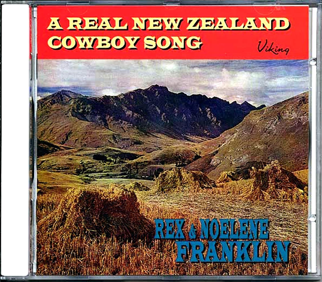 Rex & Noelene Franklin - A Real New Zealand Cowboy Song (30 tracks)