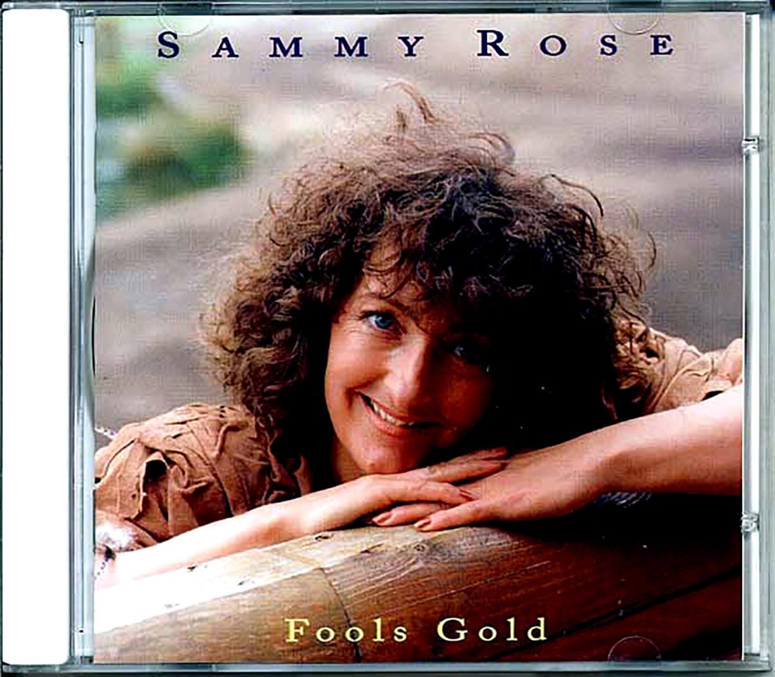 Sammy Rose - Fool's Gold