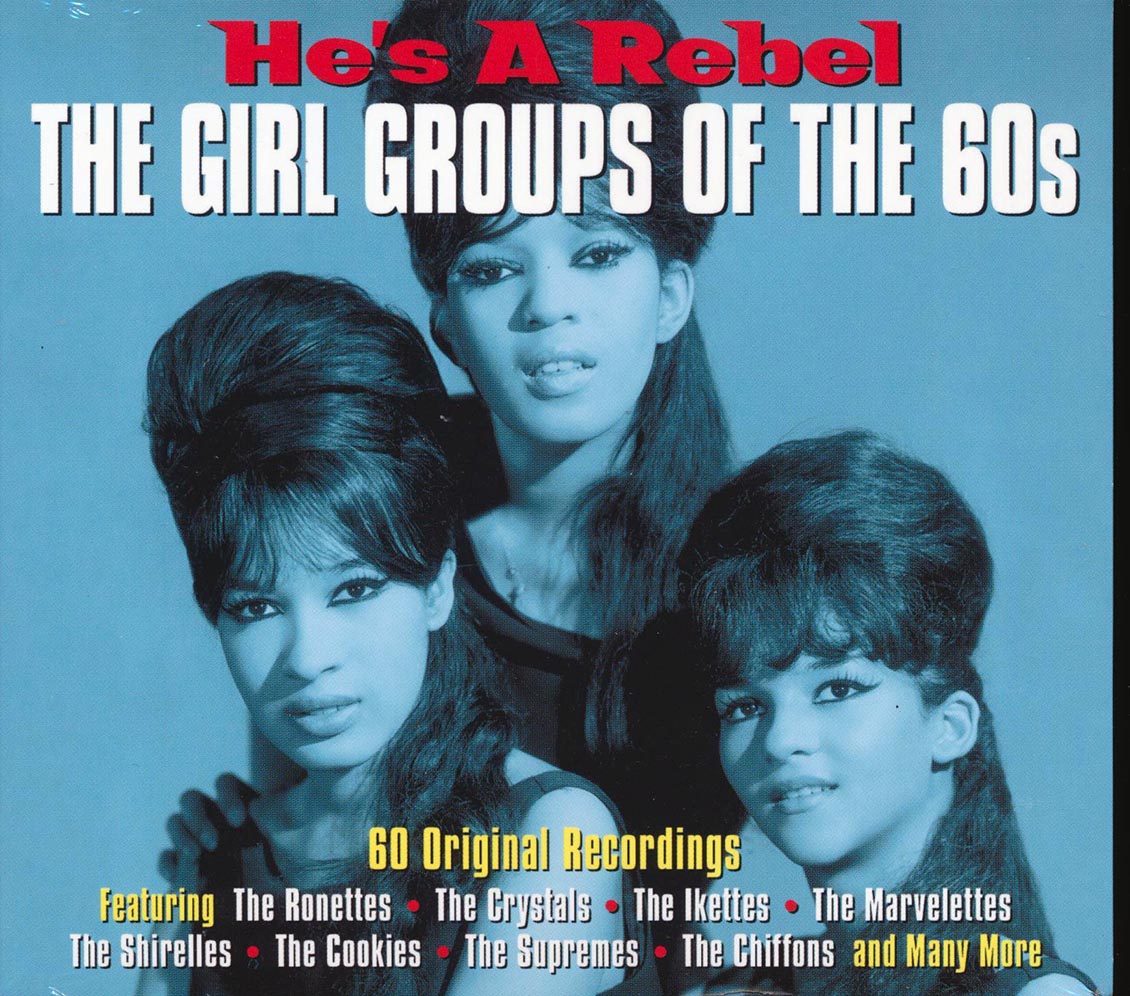 Various - He's A Rebel: The Girl Groups Of The 60s (60 tracks) (3xCD) (deluxe 3-fold digipak)