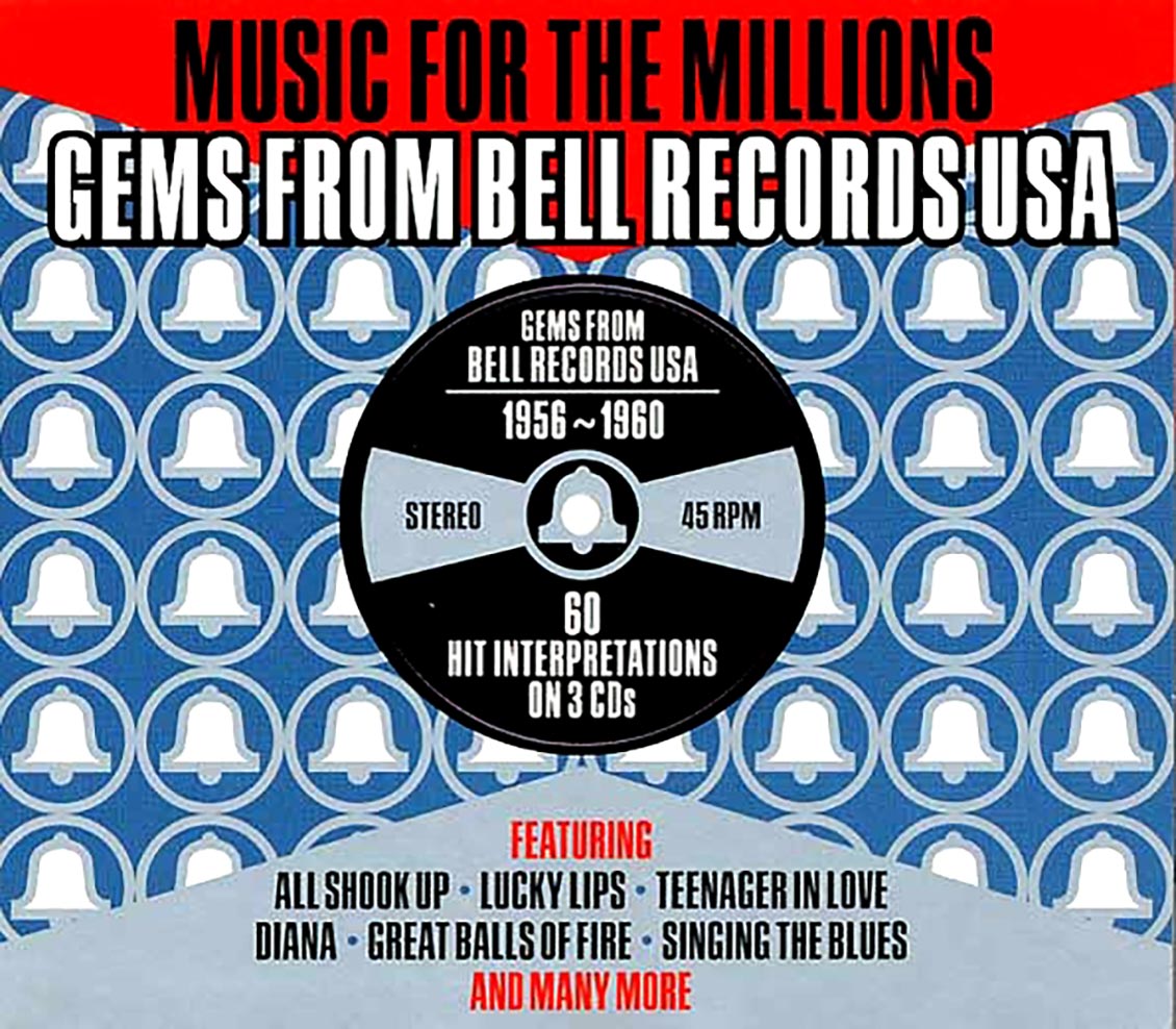 Various - Music For The Millions: Gems From Bell Records USA 1956-1960 (60 tracks) (3xCD) (deluxe 3-fold digipak)