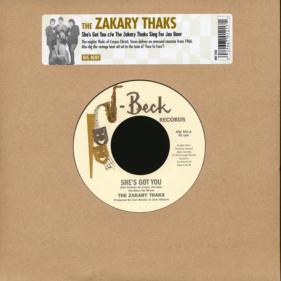 The Zakary Thaks - She's Got You  /  The Zakary Thaks - Sing For Jax Beer