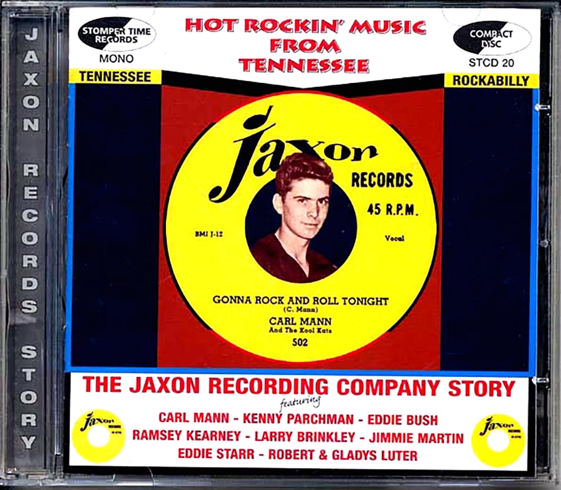 Various - Hot Rockin' Music From Tennessee: The Jaxon Recording Company Story