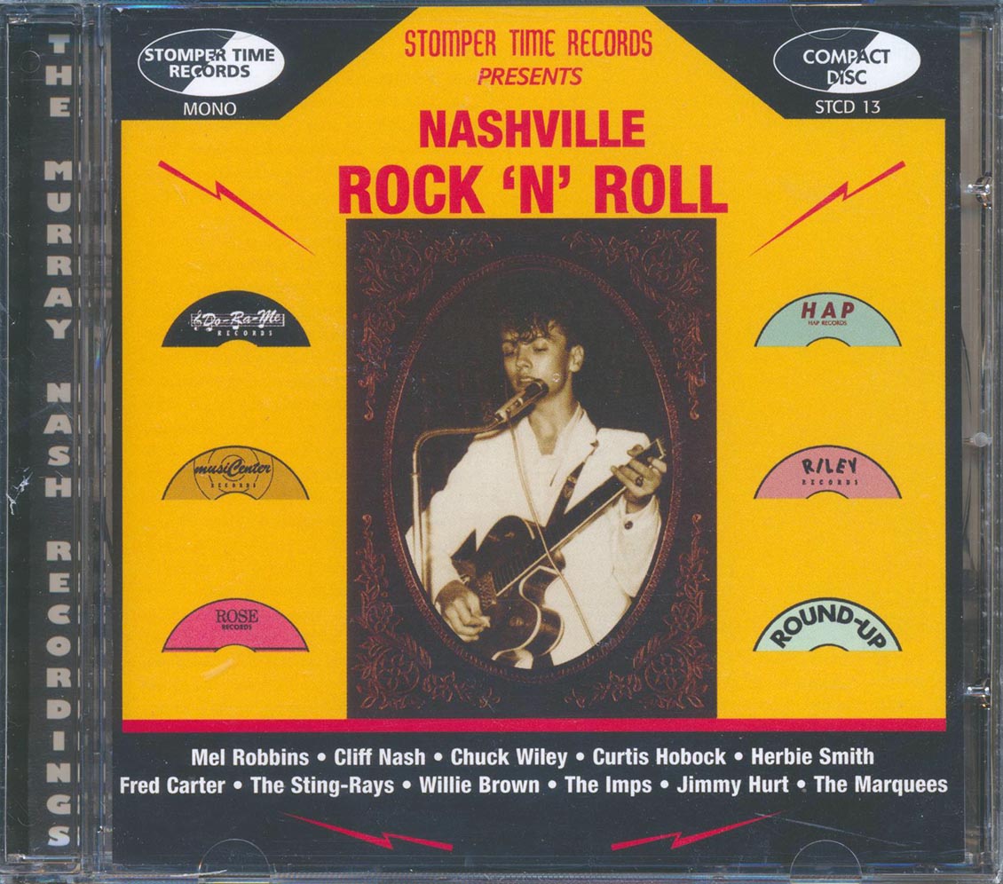 Various - Stomper Time Records Presents: Nashville Rock N Roll: The Murray Nash Recordings