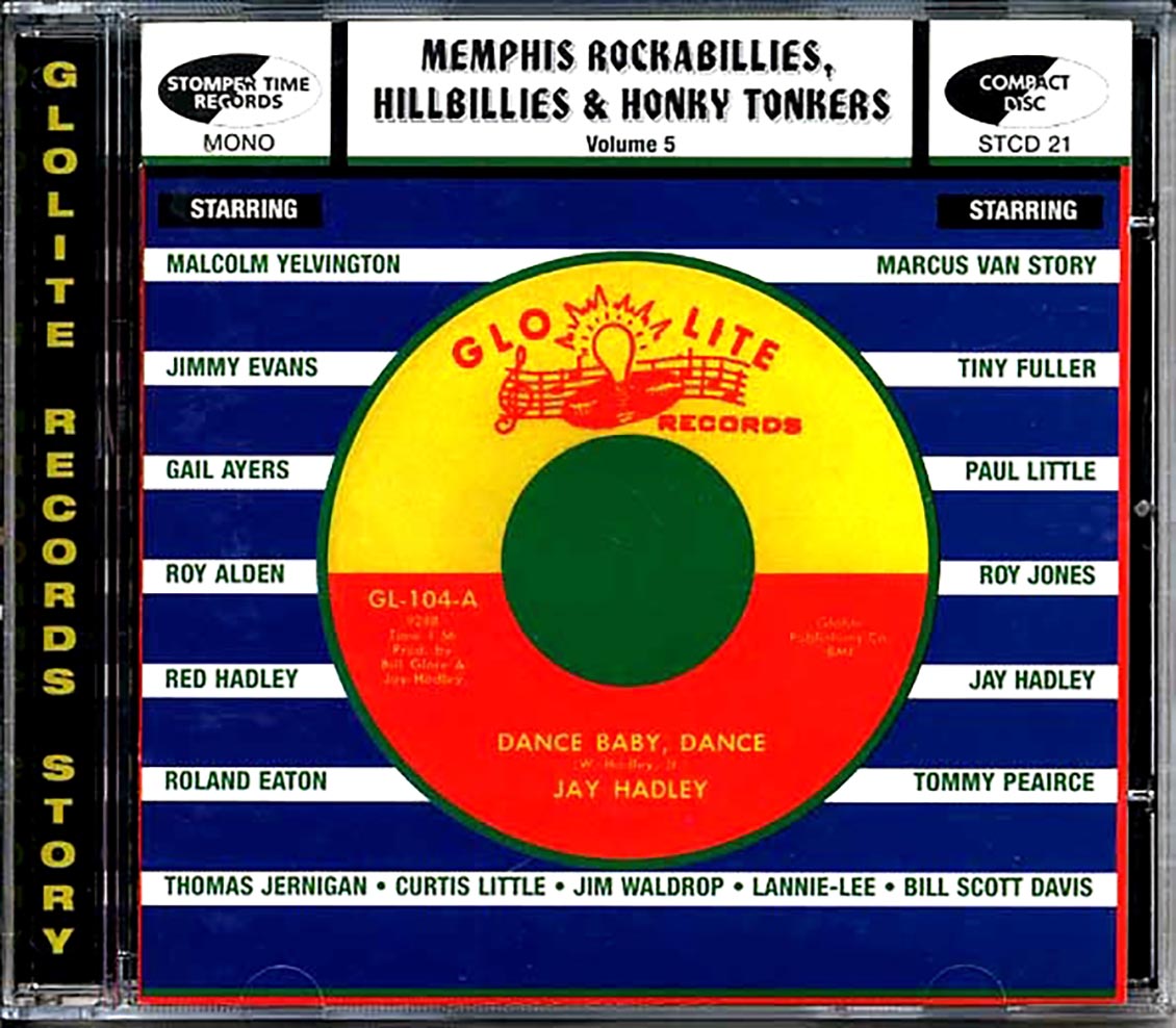 Various - Memphis Rockabillies, Hillbillies & Honky Tonkers, Volume 5: Glolite Records Story