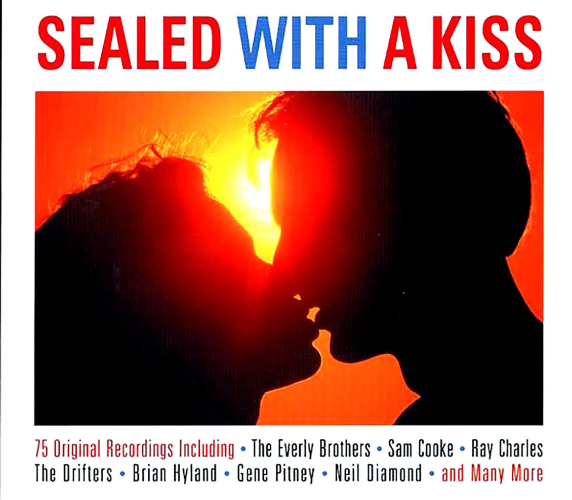 Everly Brothers, Ricky Nelson, Sam Cooke, Etc. - Sealed With A Kiss (75 tracks) (3xCD) (deluxe 3-fold digipak)