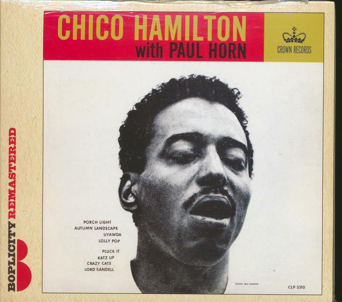 Chico Hamilton, Paul Horn - Chico Hamilton With Paul Horn