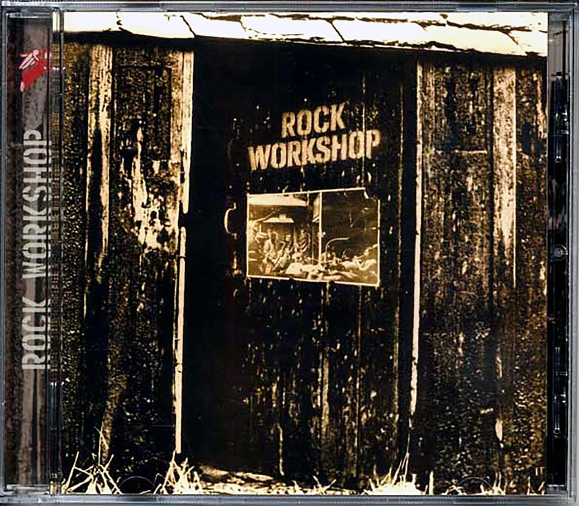 Rock Workshop - Rock Workshop