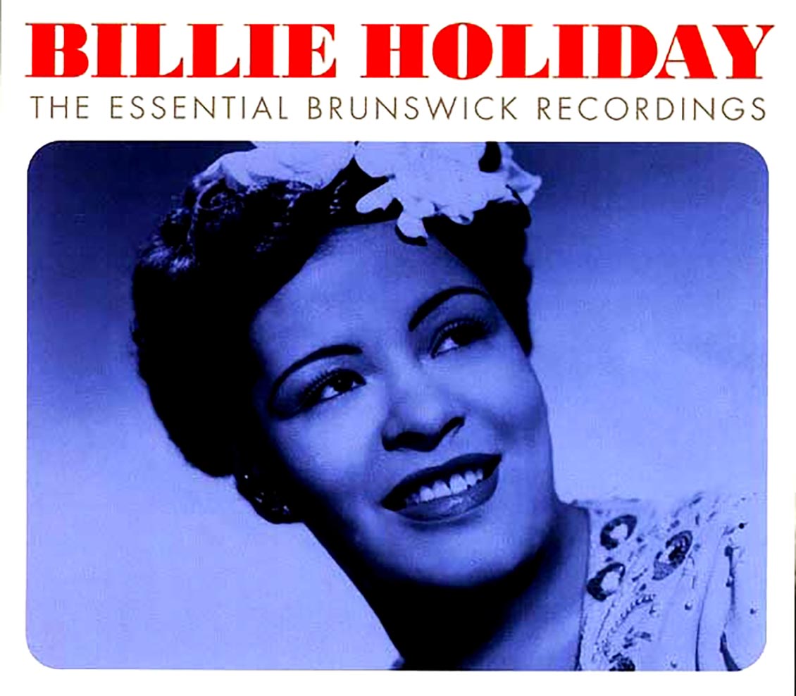 Billie Holiday - The Essential Brunswick Recordings (66 tracks) (3xCD) (deluxe 3-fold digipak)