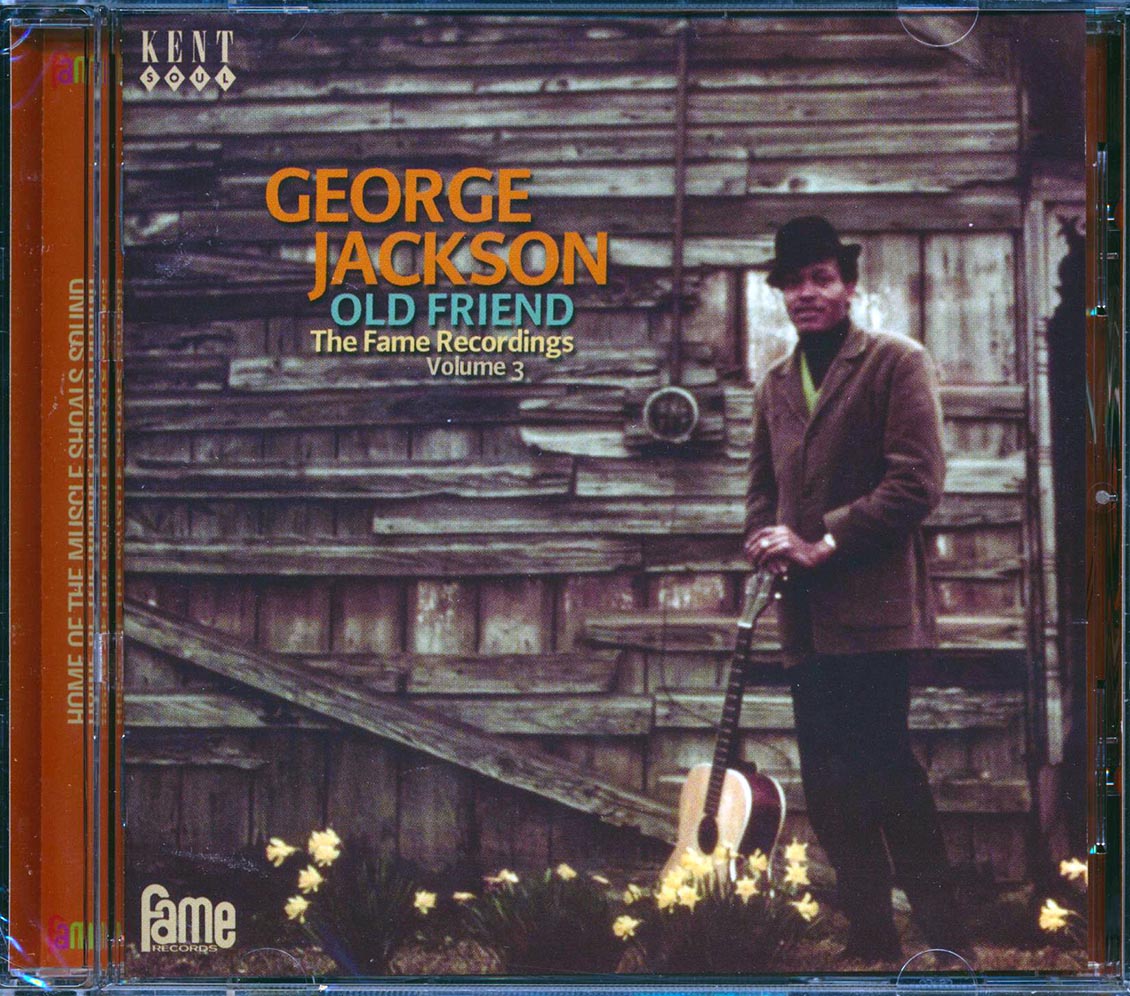 George Jackson - Old Friend: The Fame Recordings Volume 3 (24 tracks)