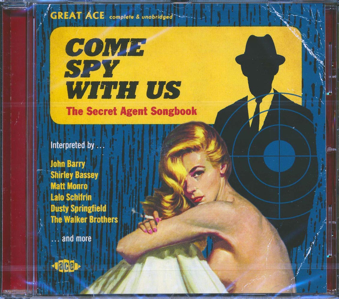 Various - Come Spy With Us: The Secret Agent Songbook (25 tracks)
