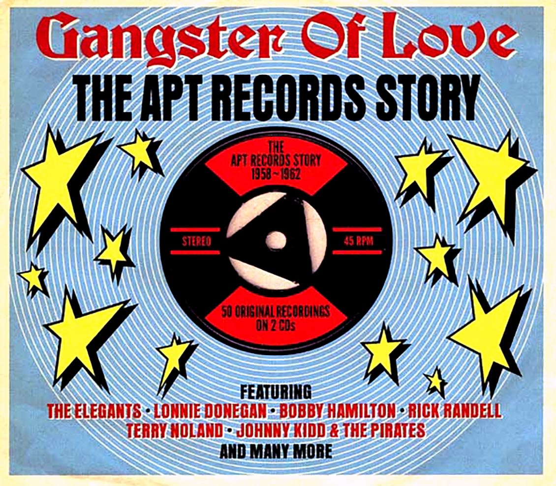 Various - Gangster Of Love: The Apt Records Story 1958-1962 (50 tracks) (2xCD) (deluxe 3-fold digipak)