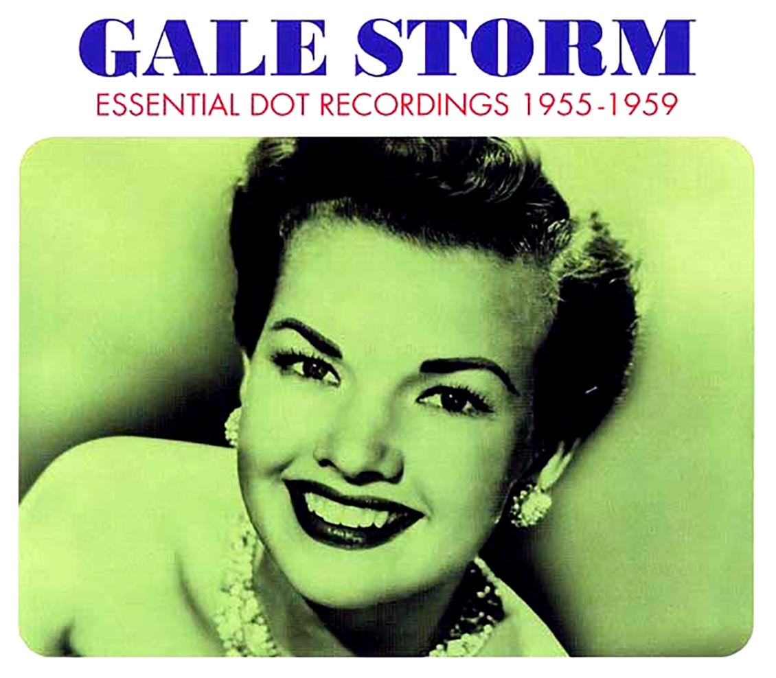 Gale Storm - Essential Dot Recordings 1955-1959 (60 tracks) (3xCD) (deluxe 3-fold digipak)