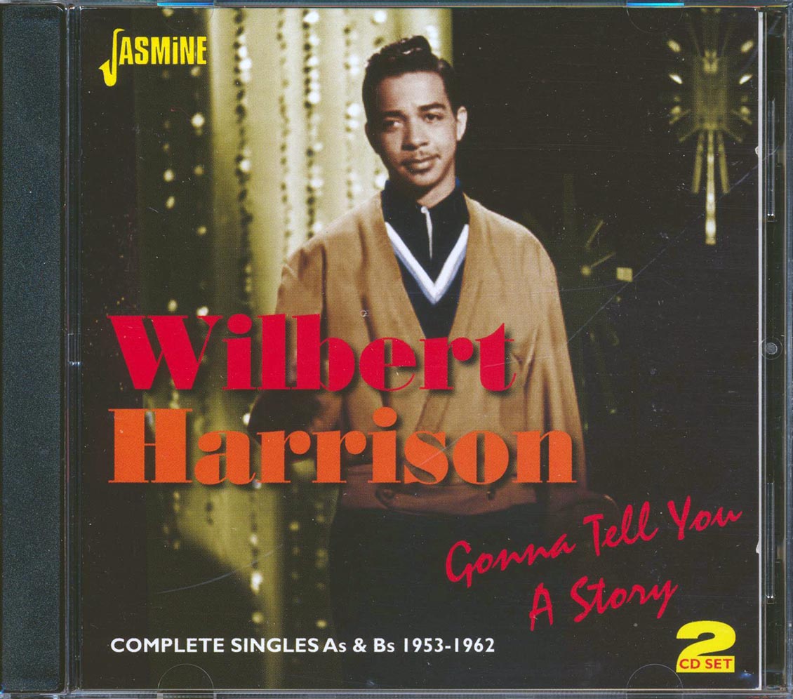 Wilbert Harrison - Gonna Tell You A Story: Complete Singles As & Bs 1953-1962 (40 tracks) (2xCD)