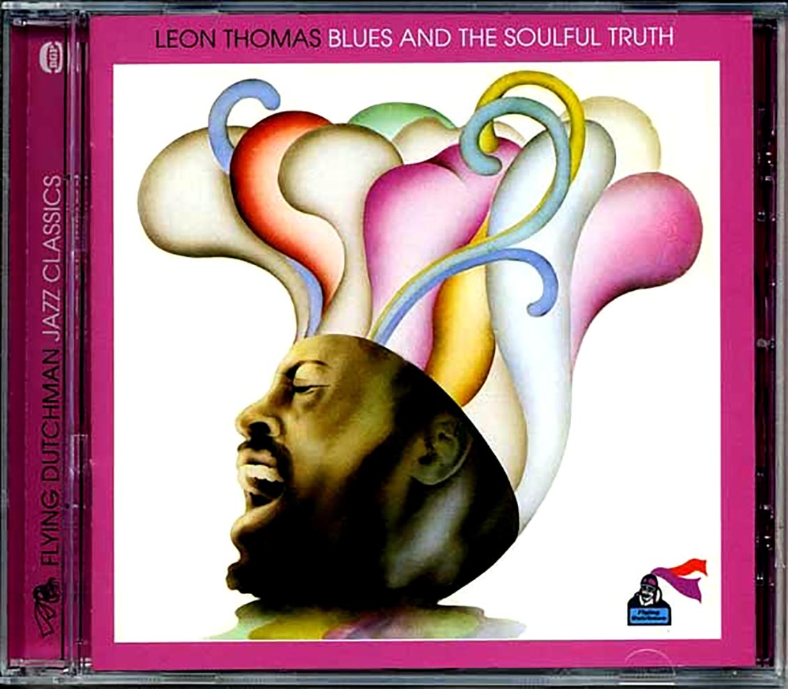 Leon Thomas - Blues And The Soulful Truth