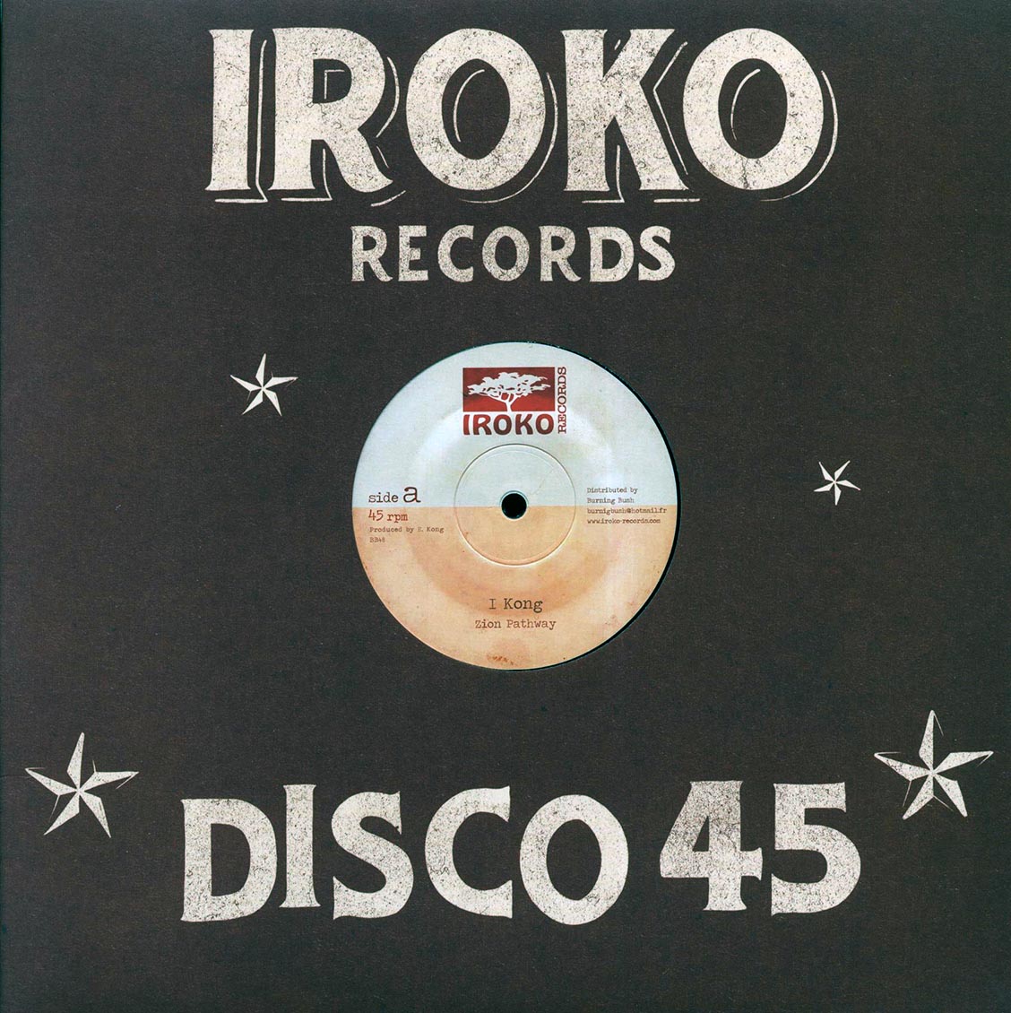 I Kong - Zion Pathway (Extended Mix)  /  I Kong - Take A Hold (Extended Mix)